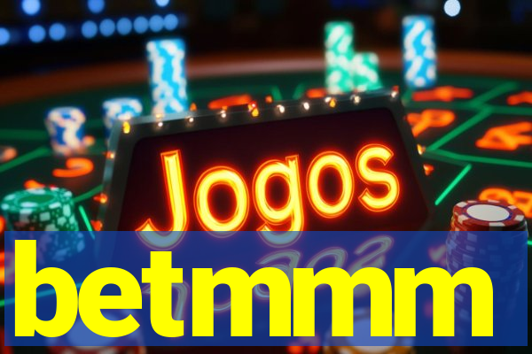 betmmm