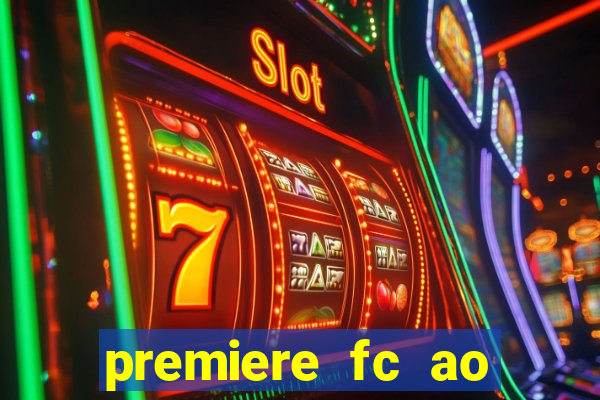 premiere fc ao vivo gratis