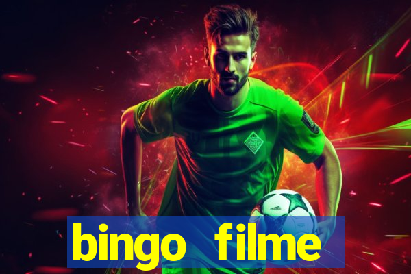bingo filme completo dublado