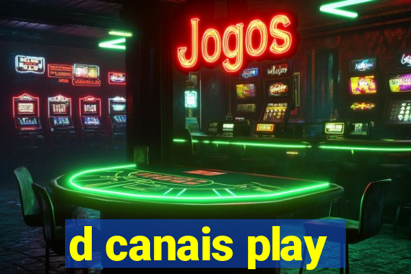 d canais play