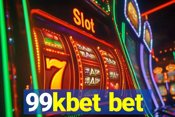99kbet bet