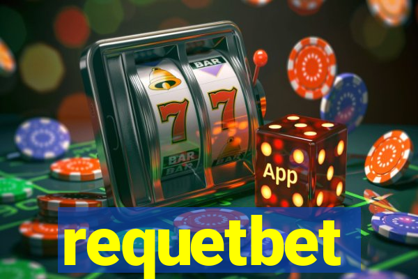 requetbet