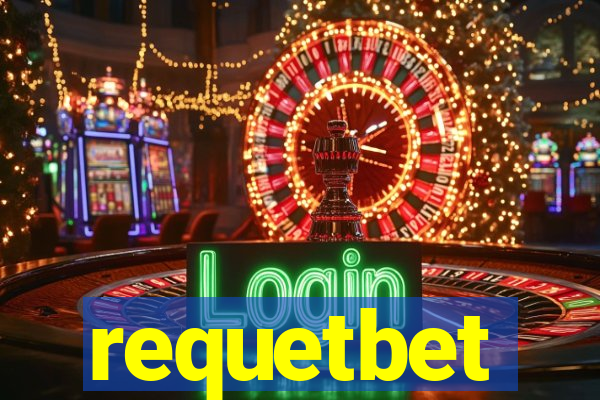 requetbet