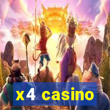 x4 casino