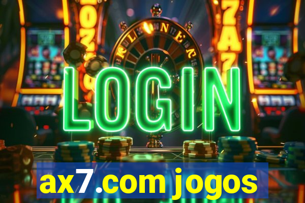 ax7.com jogos