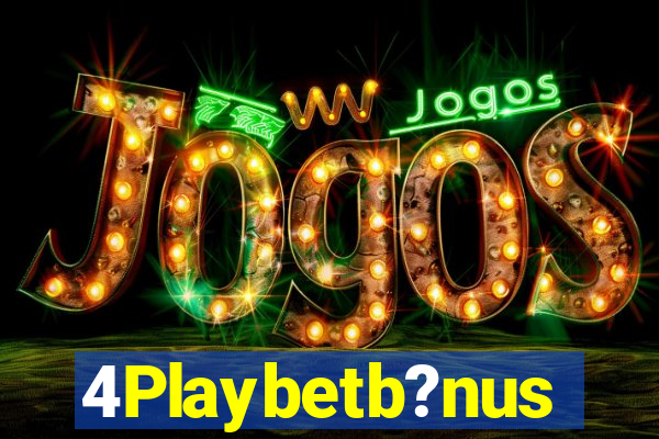 4Playbetb?nus