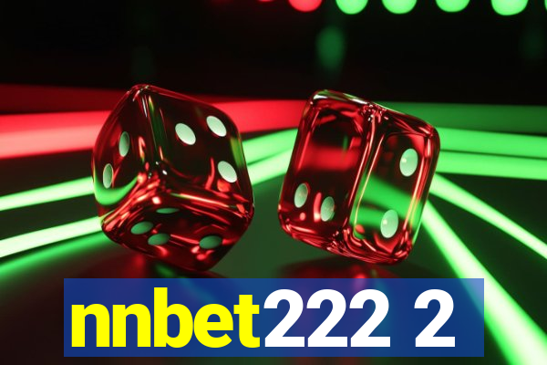 nnbet222 2