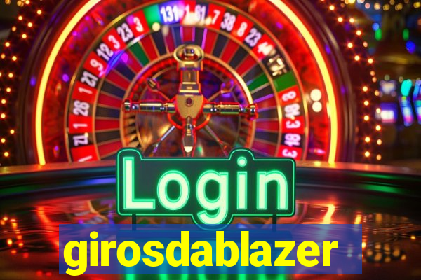girosdablazer