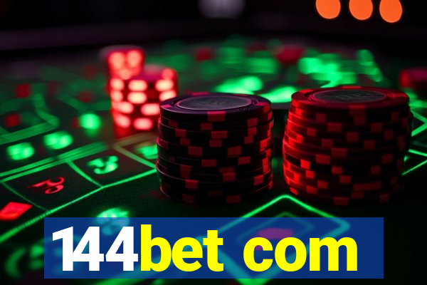 144bet com