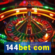 144bet com
