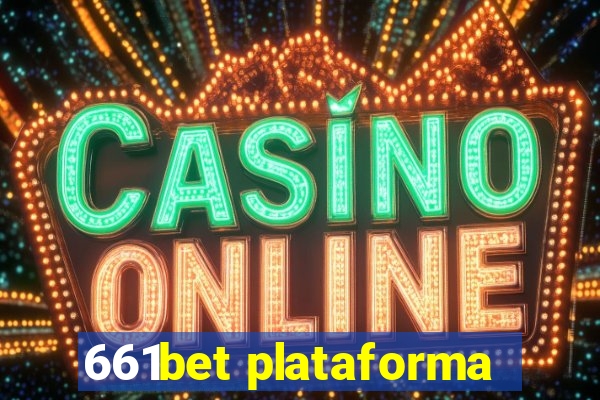 661bet plataforma