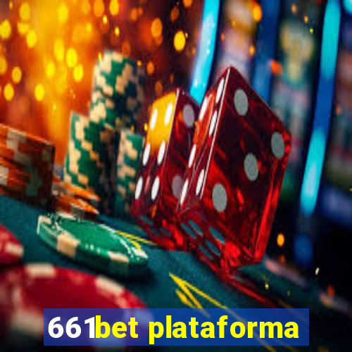 661bet plataforma