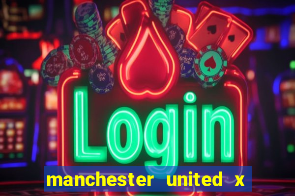 manchester united x liverpool futemax