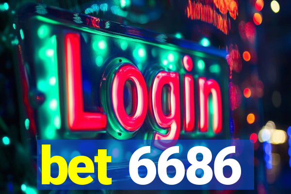 bet 6686