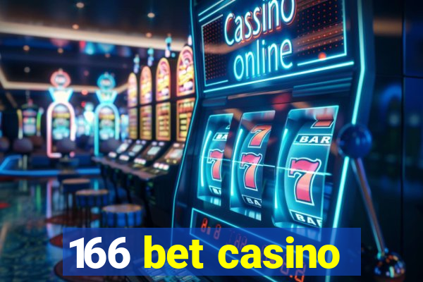 166 bet casino