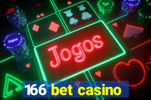 166 bet casino