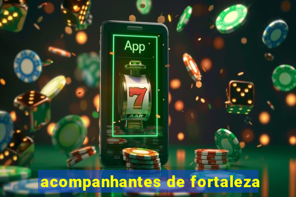 acompanhantes de fortaleza