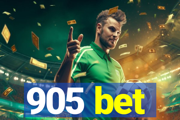 905 bet