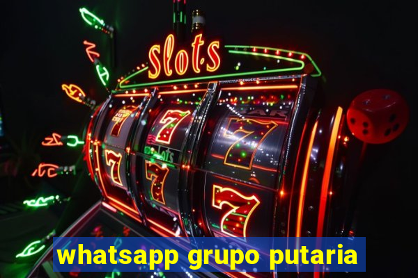 whatsapp grupo putaria