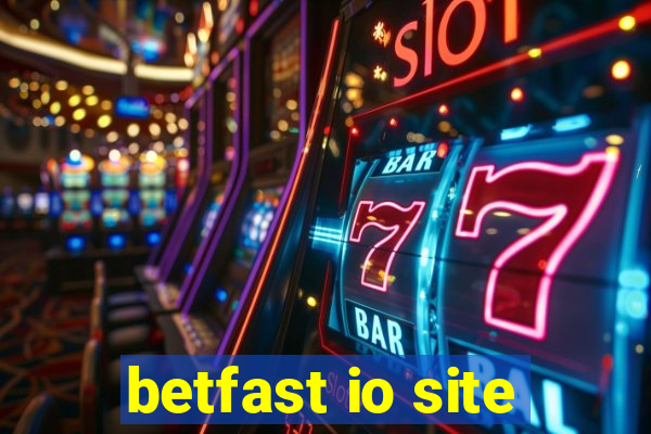 betfast io site