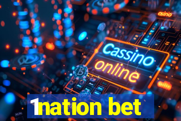 1nation bet