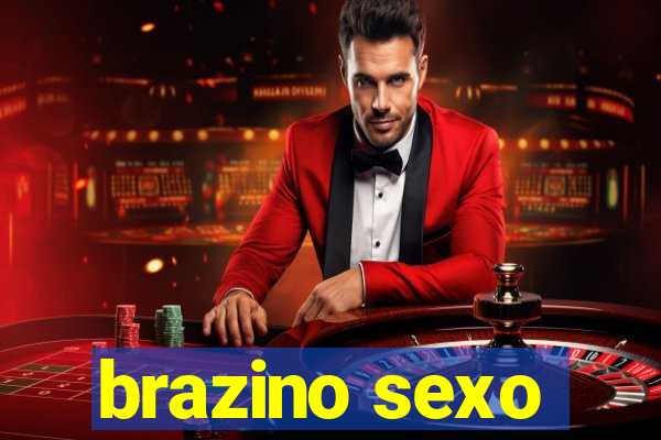 brazino sexo