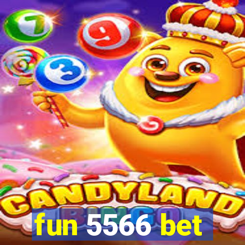 fun 5566 bet