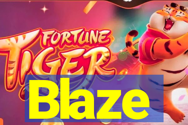 Blaze