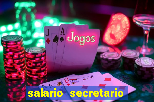 salario secretario de esportes