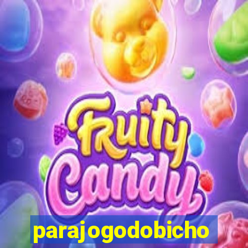 parajogodobicho