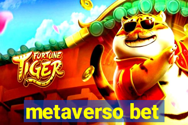 metaverso bet