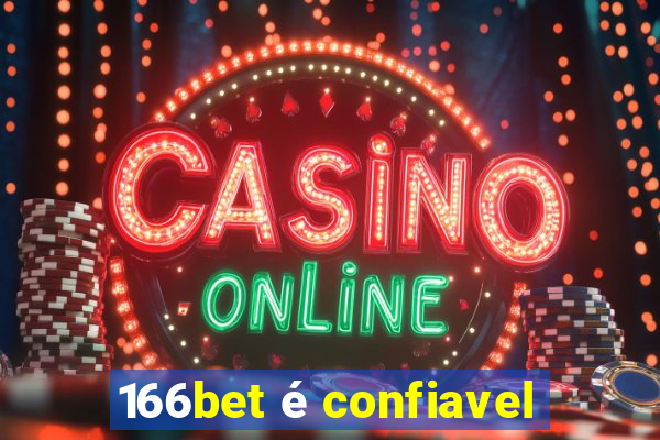 166bet é confiavel