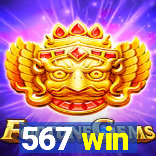 567 win
