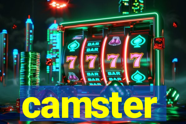 camster