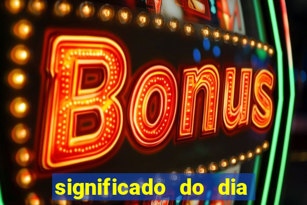 significado do dia do nascimento cabala