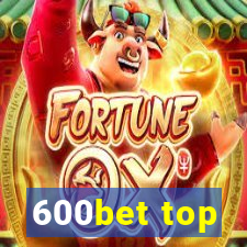 600bet top
