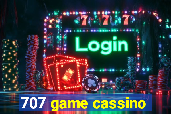 707 game cassino