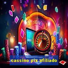 cassino pix afiliado