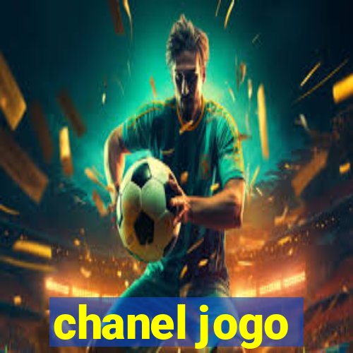 chanel jogo