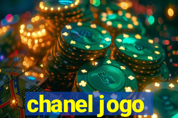 chanel jogo