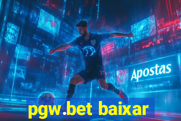 pgw.bet baixar