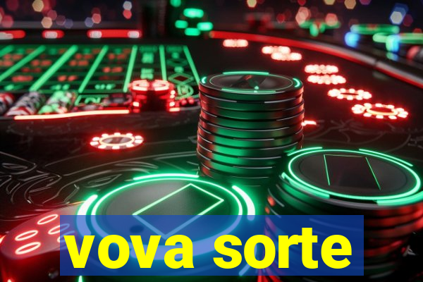 vova sorte