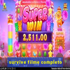survive filme completo
