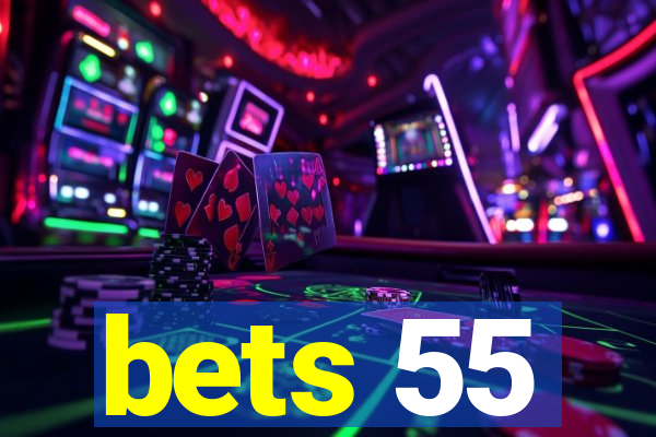 bets 55