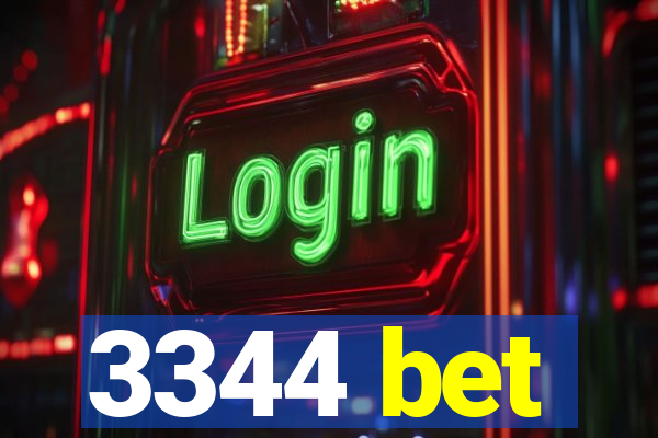 3344 bet