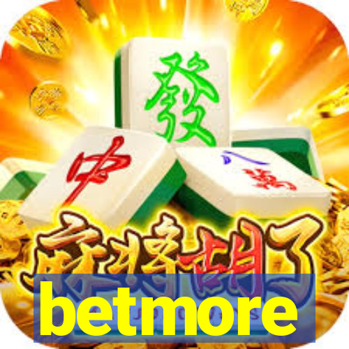 betmore