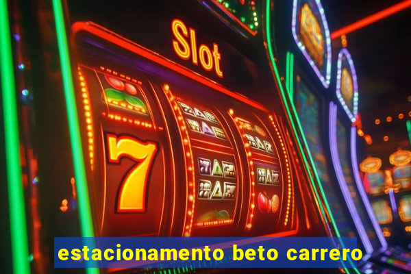 estacionamento beto carrero