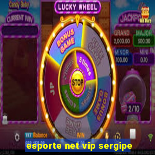 esporte net vip sergipe