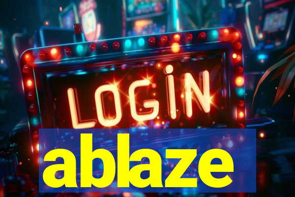 ablaze