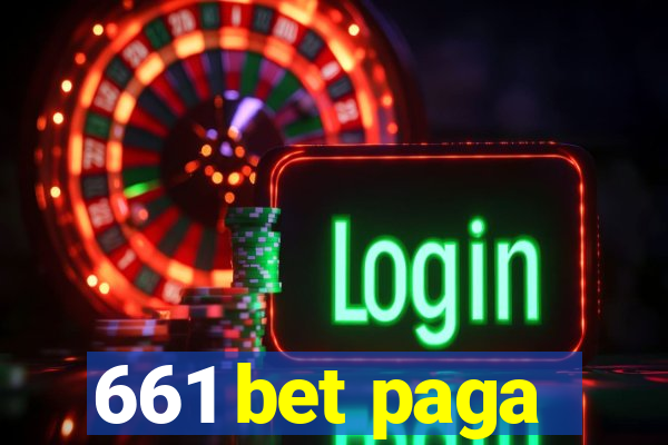 661 bet paga